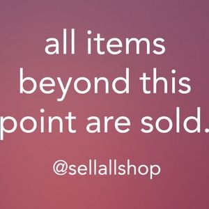 All items beyond this point are sold